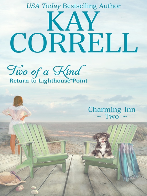 Title details for Two of a Kind by Kay Correll - Available